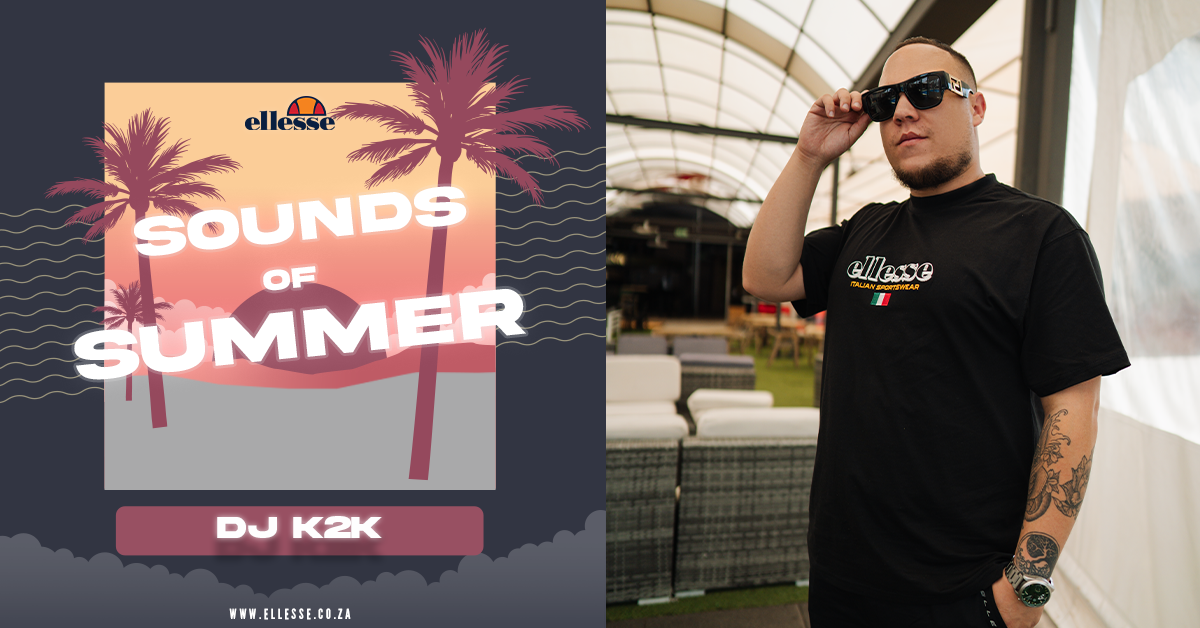 ellesse Sounds of Summer with DJ K2K